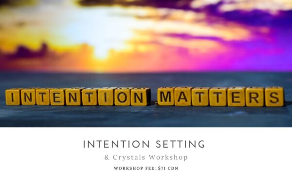 Intention Setting & Crystals Workshop